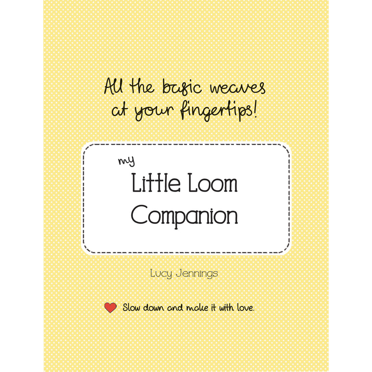Little Loom Weaving E-Book